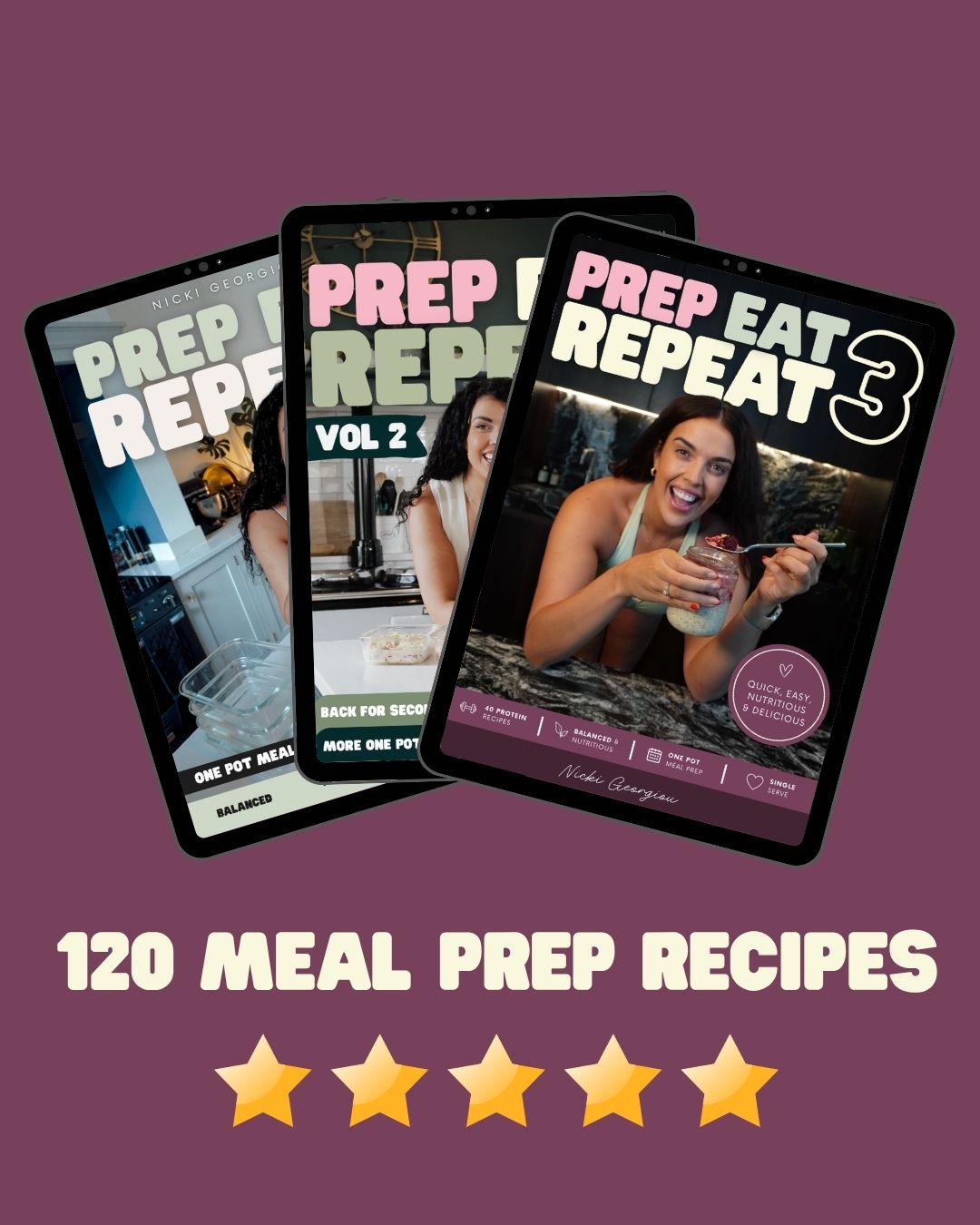 Prep Eat Repeat: Complete Meal Prep Collection - 120 Recipes + BONUSES!